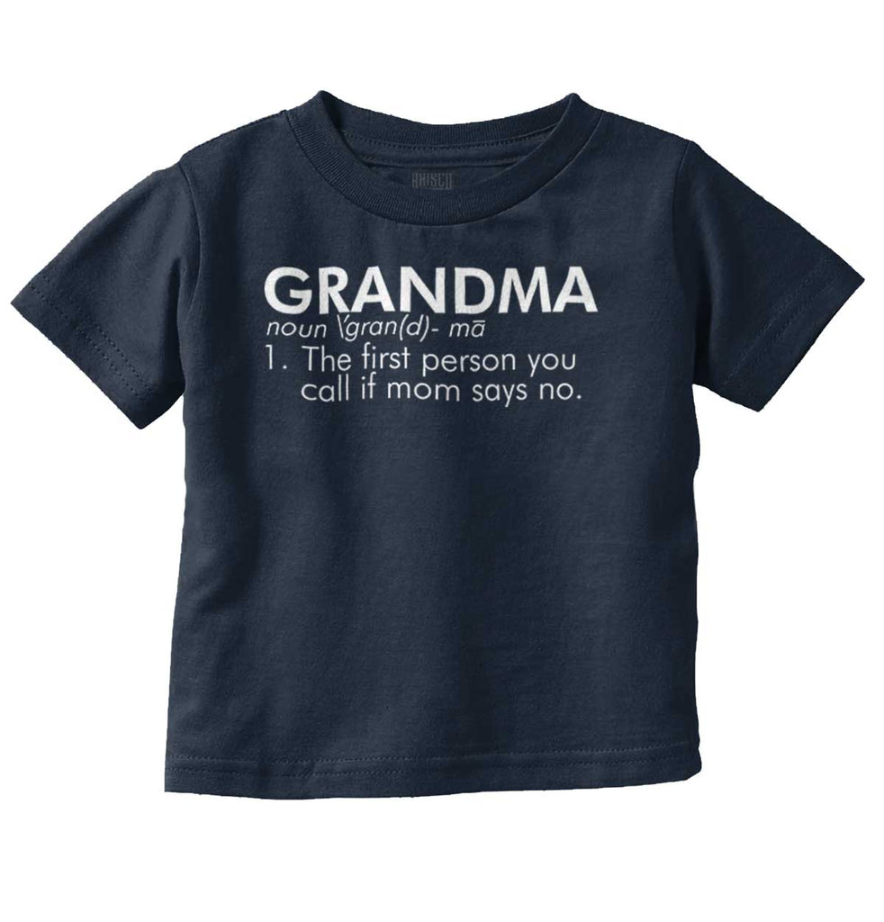 Grandma Defined Infant Toddler T Shirt-Direct To Garment Print-Brisco Baby