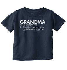 Grandma Defined Infant Toddler T Shirt-Direct To Garment Print-Brisco Baby