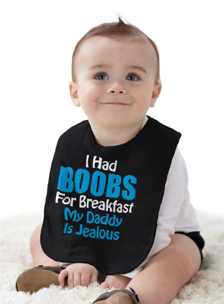Dad Is Jealous Infant Baby Bib-Direct To Garment Print-Brisco Baby