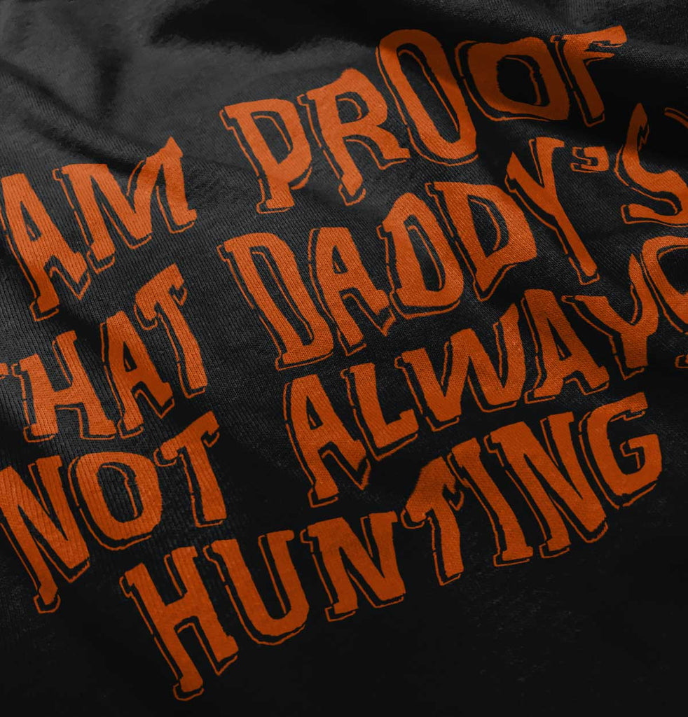 Not Always Hunting Romper Bodysuit-Direct To Garment Print-Brisco Baby