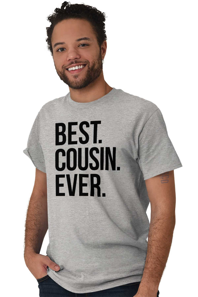 Best Cousin Ever T Shirt-Direct To Garment Print-Brisco Baby