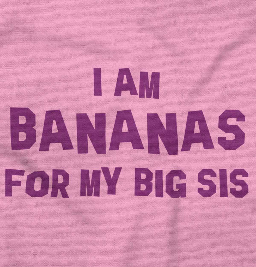 Bananas For Big Sis Romper Bodysuit-Direct To Garment Print-Brisco Baby