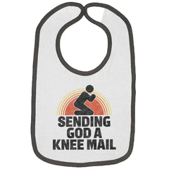 Sending God A Knee Mail Trimmed Colored Velcro Bib-Direct To Garment Print-Brisco Baby