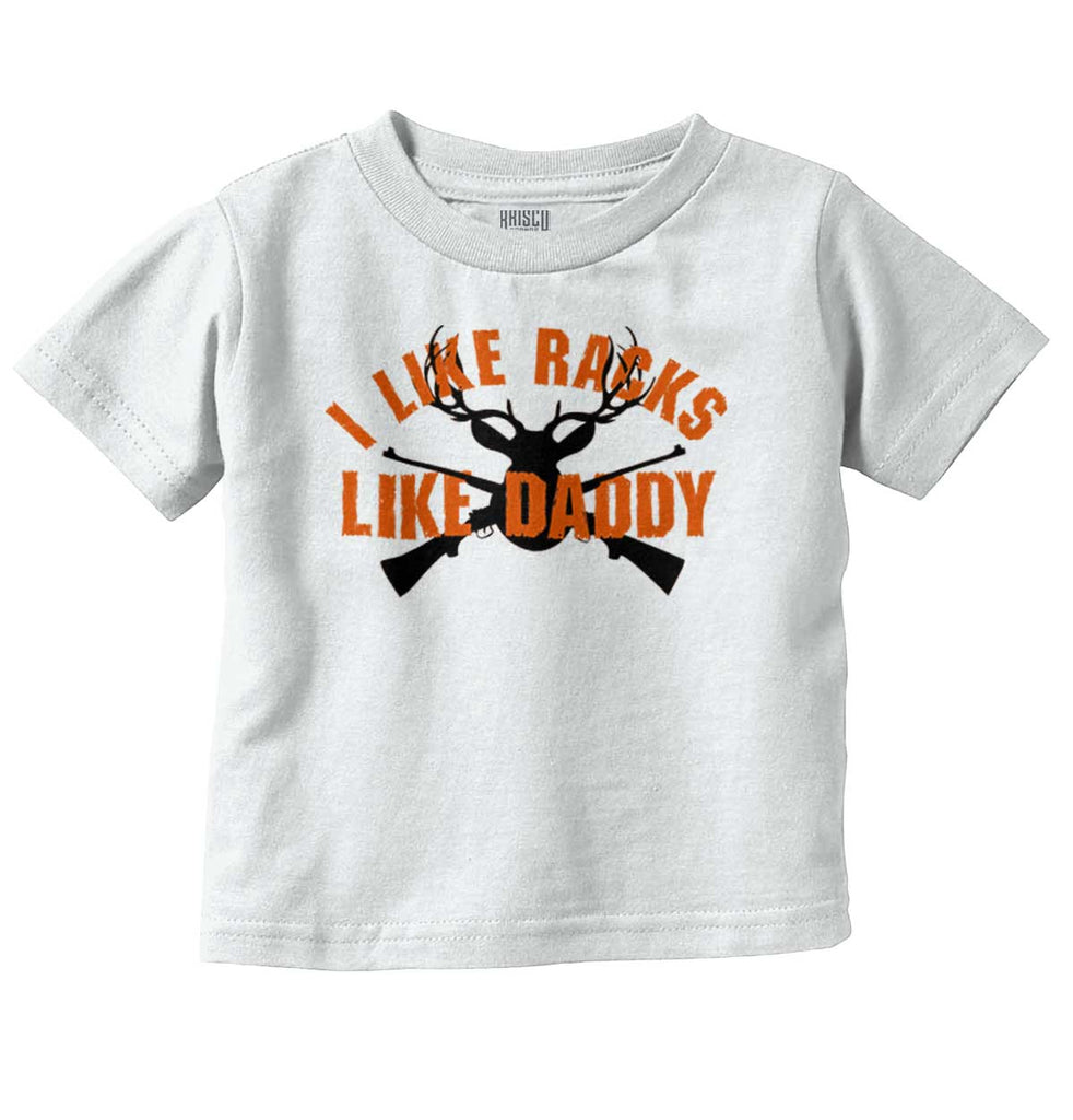 I Like Racks Like Daddy Infant Toddler T Shirt-Direct To Garment Print-Brisco Baby