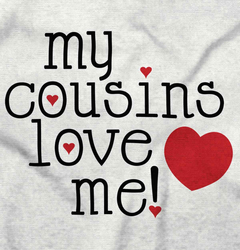 Cousins Love Me Toddler Baseball-Direct To Garment Print-Brisco Baby