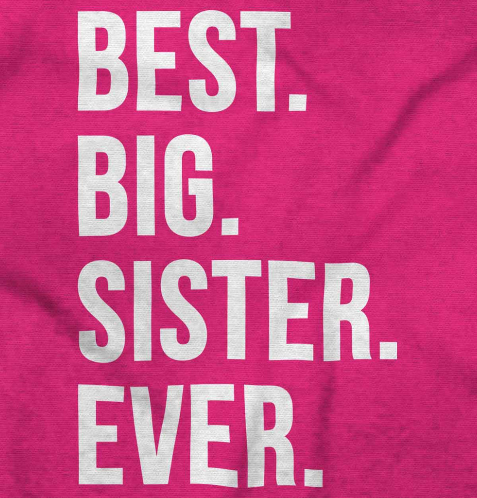 Best Big Sister Ever Romper Bodysuit-Direct To Garment Print-Brisco Baby