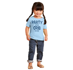 Party At My Crib Infant Toddler T Shirt-Direct To Garment Print-Brisco Baby