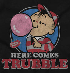 Here Comes Trubble Infant Toddler T Shirt-Direct To Garment Print-Brisco Baby