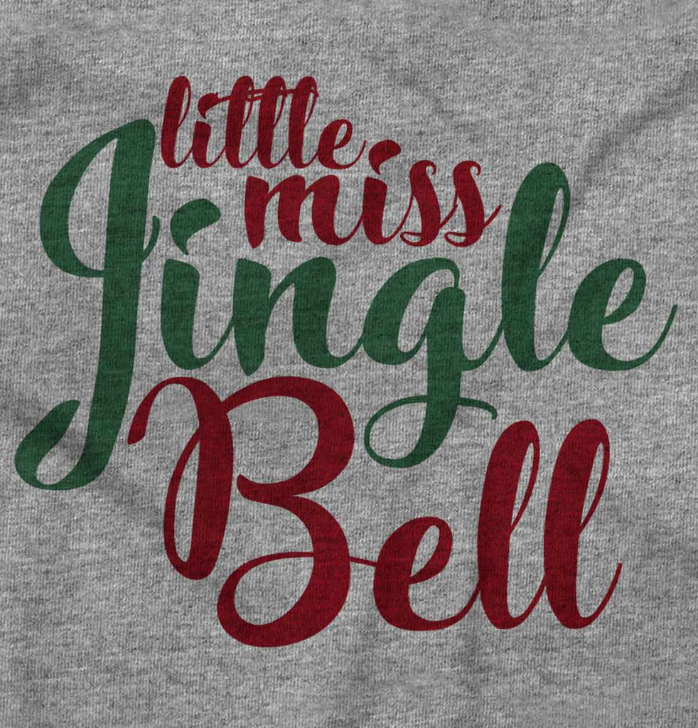 Little Miss Jingle Bell Infant Toddler T Shirt-Direct To Garment Print-Brisco Baby