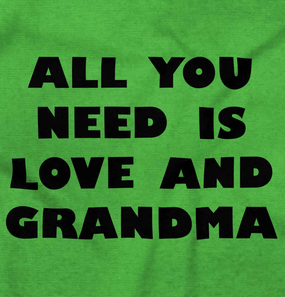 All You Need Is Love And Grandma Romper Bodysuit-Direct To Garment Print-Brisco Baby