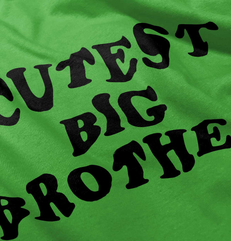 Cutest Big Brother Infant Toddler T Shirt Tee-Direct To Garment Print-Brisco Baby