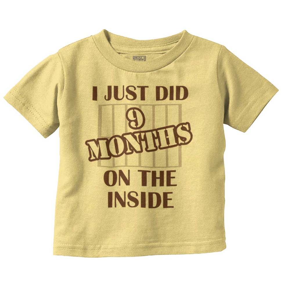 9 Months On The Inside Infant Toddler T Shirt-Direct To Garment Print-Brisco Baby