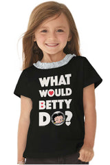 What Would Betty Do Toddler Ruffled Trim T-Shirt-Direct To Garment Print-Brisco Baby