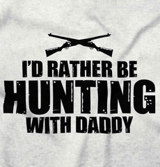 Hunting With Daddy Infant Toddler T Shirt-Direct To Garment Print-Brisco Baby