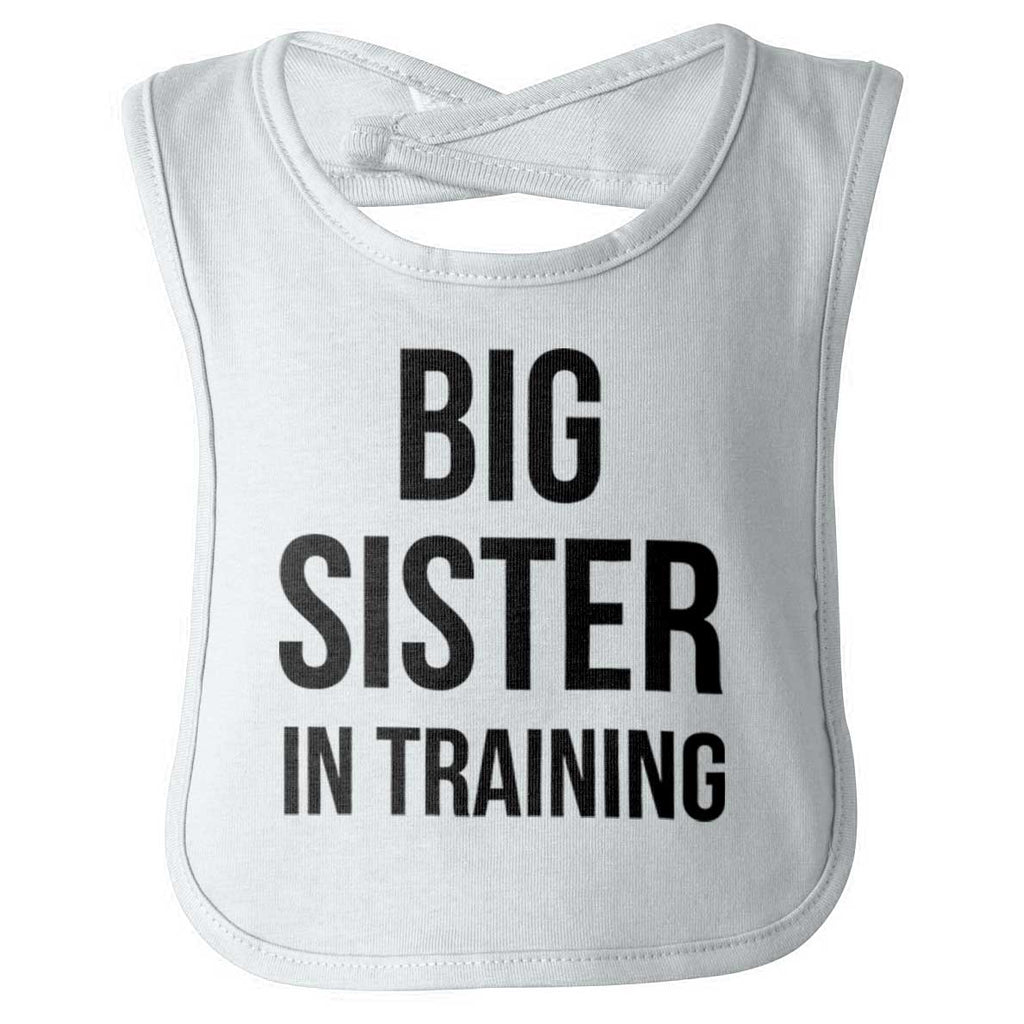 Big Sister In Training Infant Baby Bib-Direct To Garment Print-Brisco Baby