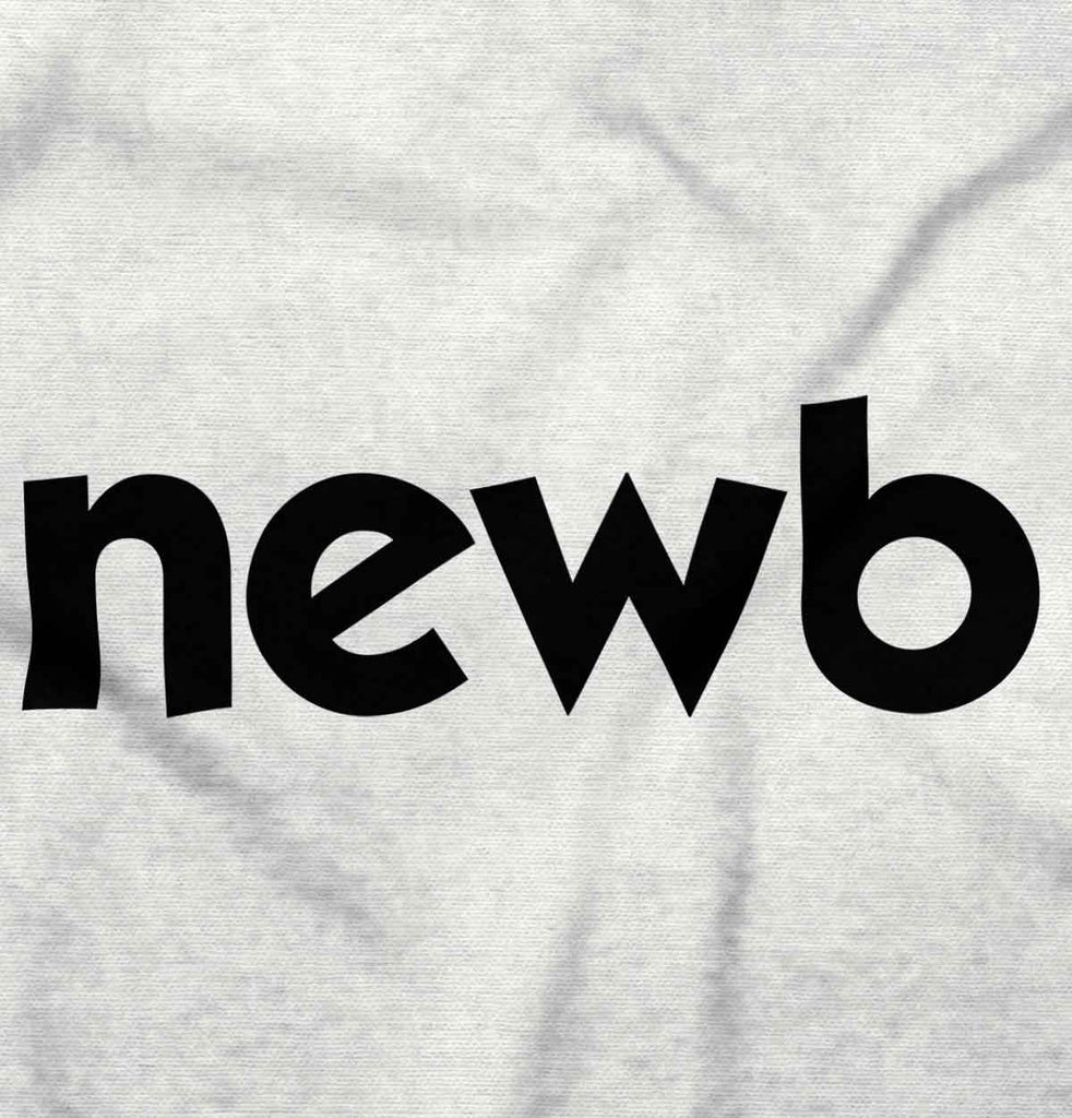 Newbie Infant Toddler T Shirt-Direct To Garment Print-Brisco Baby