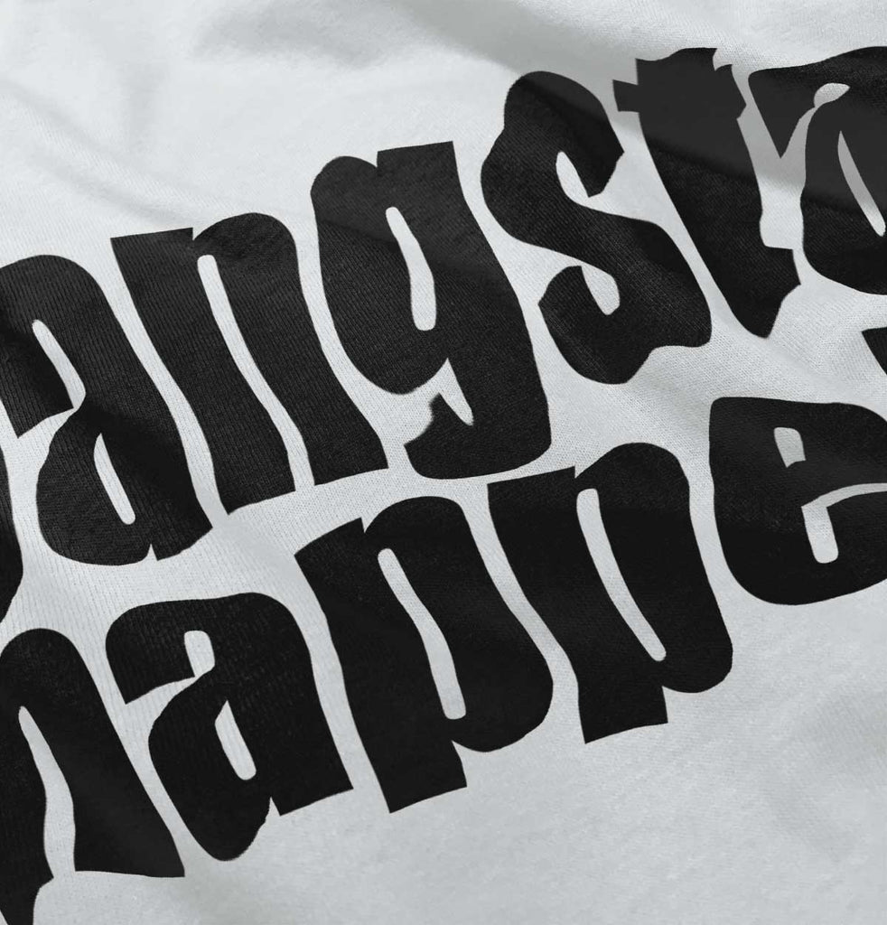 Gangsta Napper Infant Toddler T Shirt-Direct To Garment Print-Brisco Baby