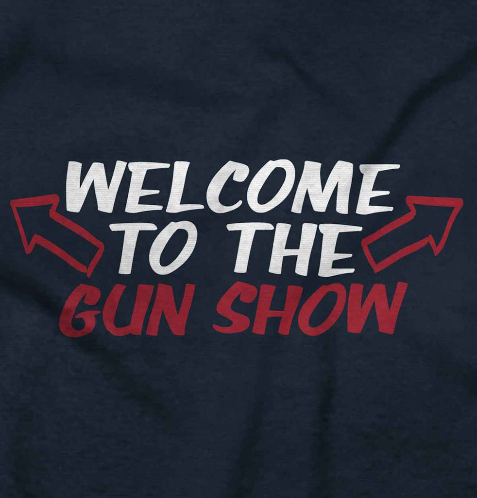 Gun Show Infant Toddler T Shirt-Direct To Garment Print-Brisco Baby