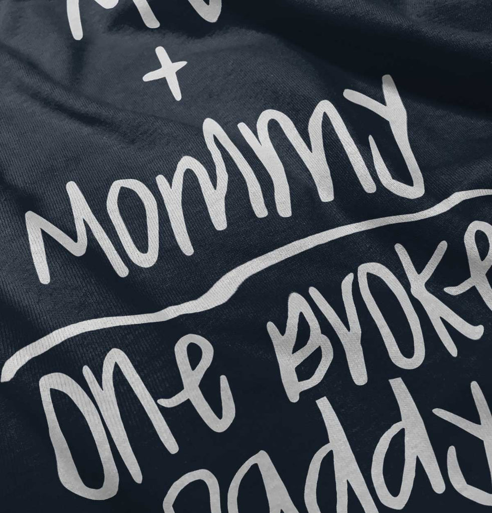 One Broke Daddy Infant Toddler T Shirt-Direct To Garment Print-Brisco Baby