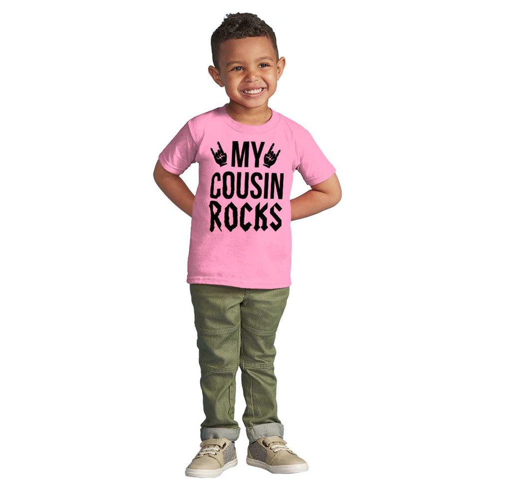 My Cousin Rocks Infant Toddler T Shirt-Direct To Garment Print-Brisco Baby