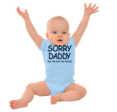 Sorry Daddy Romper Bodysuit-Direct To Garment Print-Brisco Baby