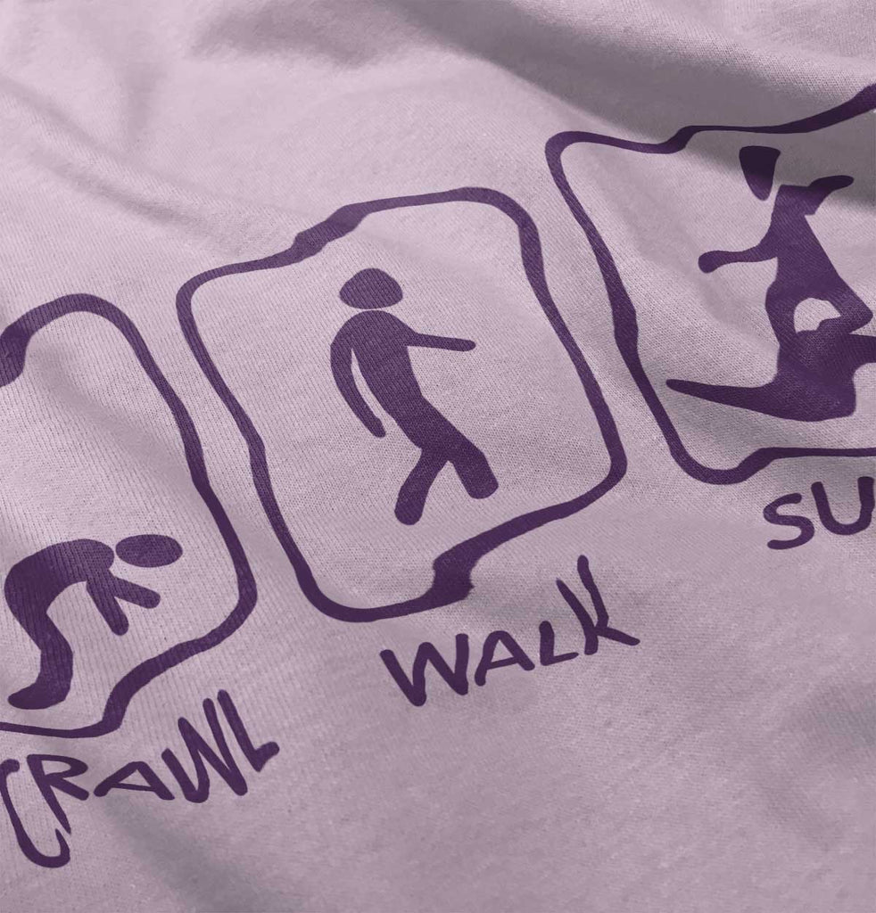 Crawl Walk Surf Infant Toddler T Shirt-Direct To Garment Print-Brisco Baby