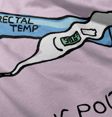 Rectal Thermometer Infant Toddler T Shirt-Direct To Garment Print-Brisco Baby