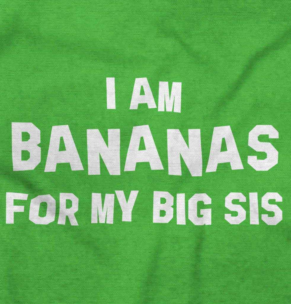 Bananas For Big Sis Romper Bodysuit-Direct To Garment Print-Brisco Baby
