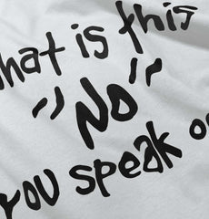 What is No Infant Toddler T Shirt-Direct To Garment Print-Brisco Baby