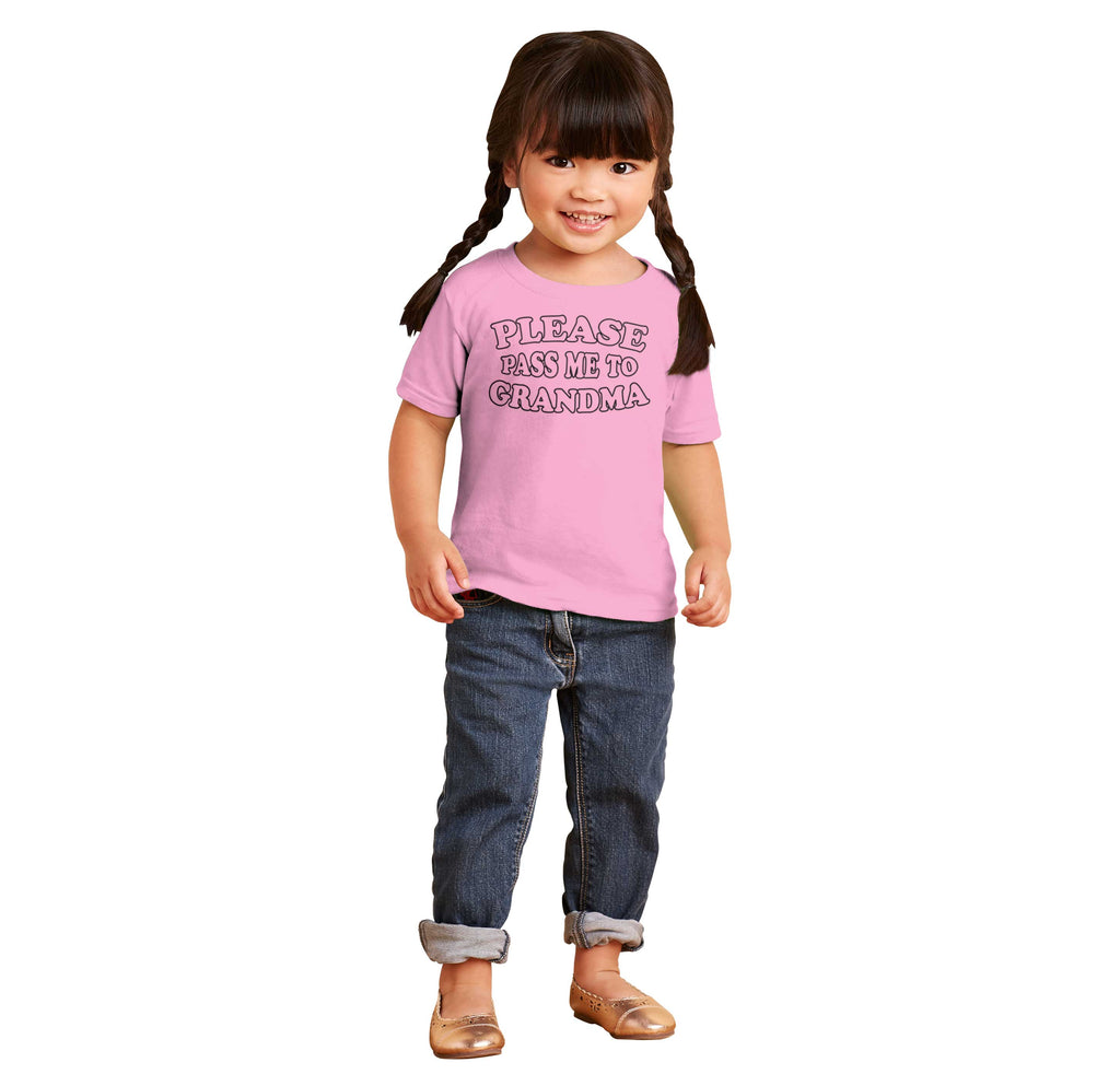 Please Pass Me To Grandma Infant Toddler T Shirt-Direct To Garment Print-Brisco Baby
