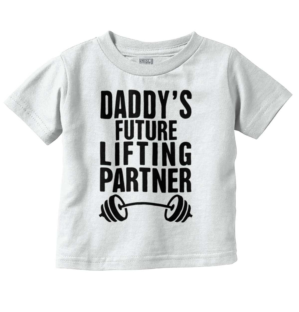 Lifting Partner Infant Toddler T Shirt-Direct To Garment Print-Brisco Baby