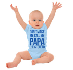 Don't Make Me Call Papa Romper Bodysuit-Direct To Garment Print-Brisco Baby