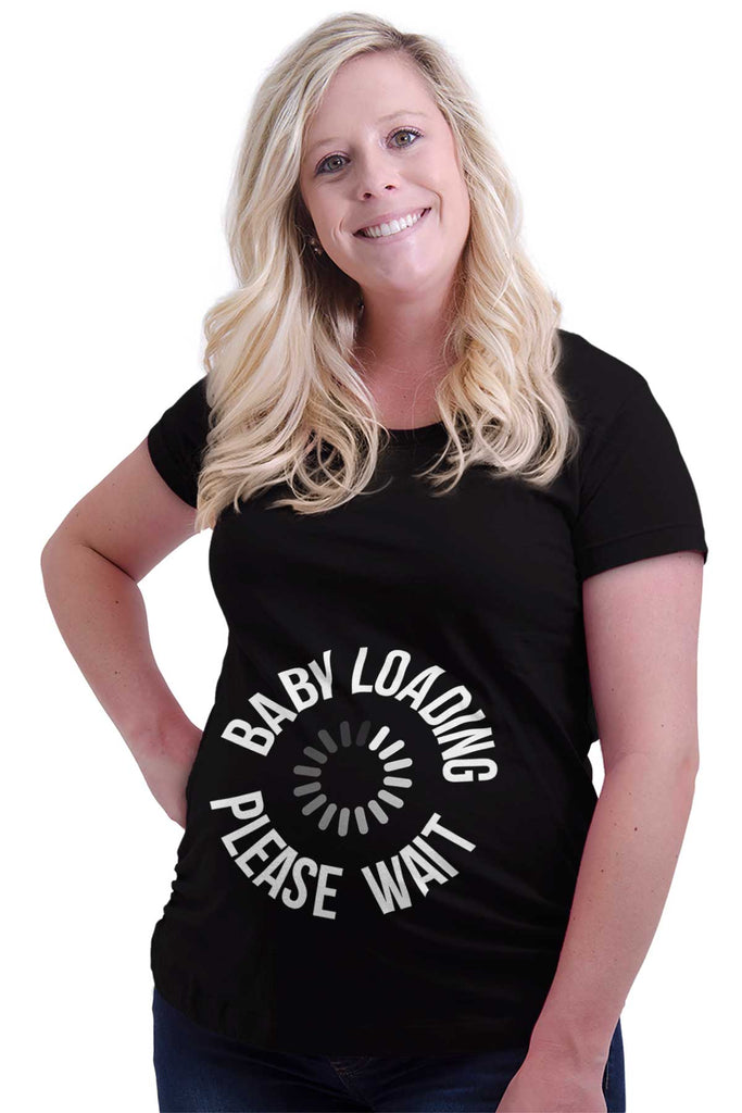Baby Loading Please Wait Maternity T-Shirt-Direct To Garment Print-Brisco Baby