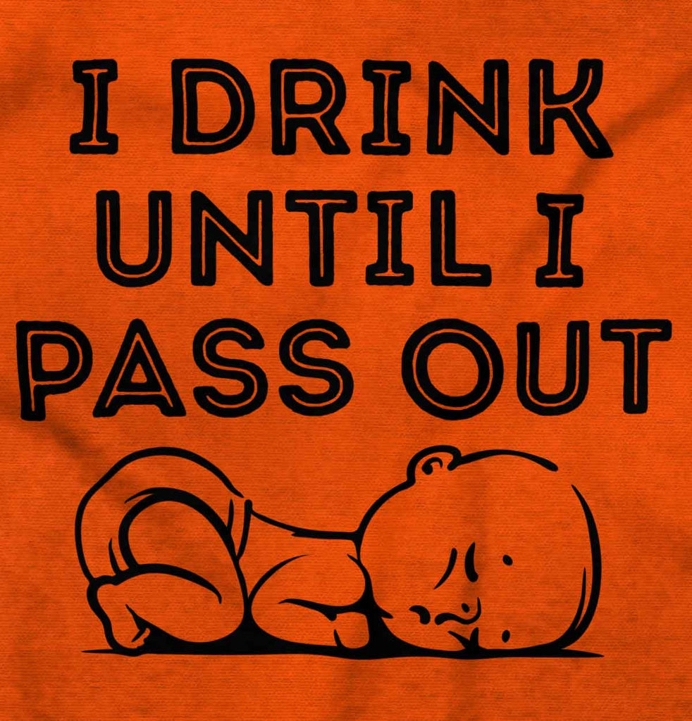 Until I Pass Out Romper Bodysuit-Direct To Garment Print-Brisco Baby