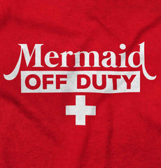 Mermaid Off Duty Infant Toddler T Shirt-Direct To Garment Print-Brisco Baby