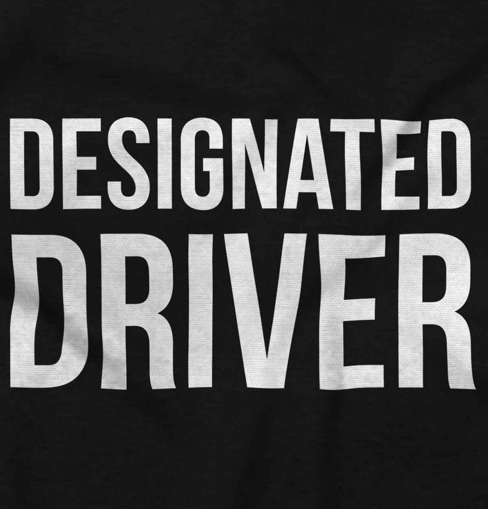 Designated Driver Maternity T-Shirt-Direct To Garment Print-Brisco Baby