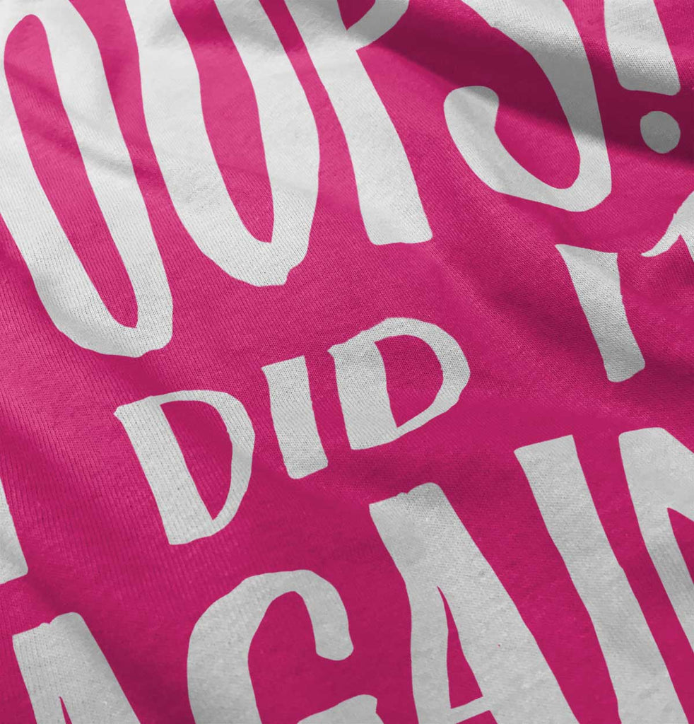 Poops I Did It Again Solid Baby Pajama Top-Direct To Garment Print-Brisco Baby