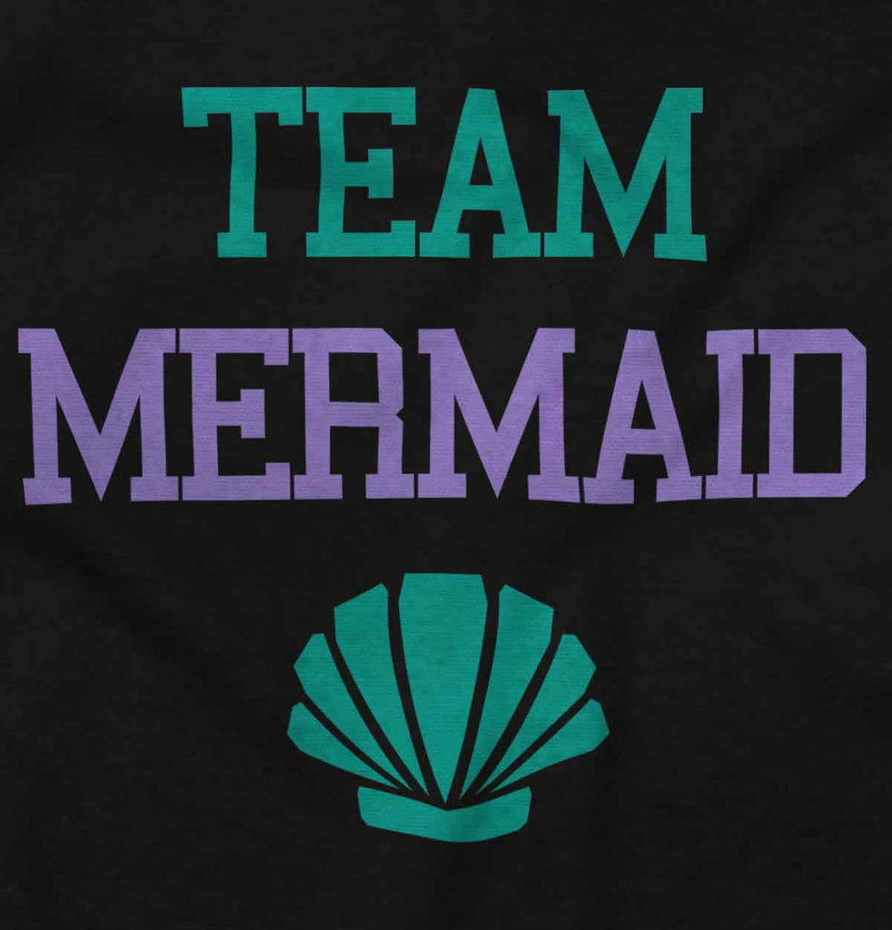 Team Mermaid Infant Toddler T Shirt-Direct To Garment Print-Brisco Baby