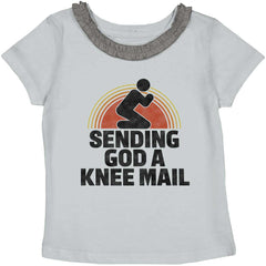 Sending God A Knee Mail Toddler Ruffled Trim T-Shirt-Direct To Garment Print-Brisco Baby