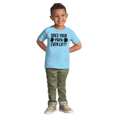 Does Your Papa Lift? Infant Toddler T Shirt-Direct To Garment Print-Brisco Baby