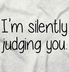 Silently Judging You Infant Toddler T Shirt-Direct To Garment Print-Brisco Baby