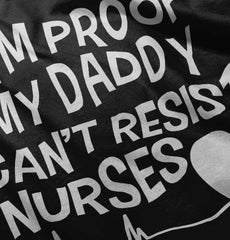 Can't Resist Nurses Infant Toddler T Shirt-Direct To Garment Print-Brisco Baby