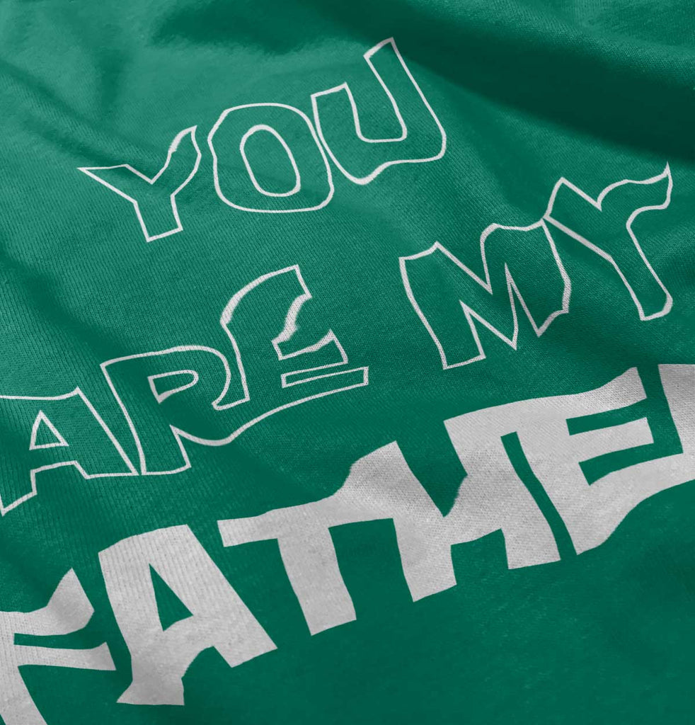 You Are My Father Toddler Pullover Hoodie-Direct To Garment Print-Brisco Baby