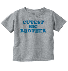Cutest Big Brother Infant Toddler T Shirt Tee-Direct To Garment Print-Brisco Baby