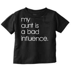 Bad Influence Infant Toddler T Shirt-Direct To Garment Print-Brisco Baby