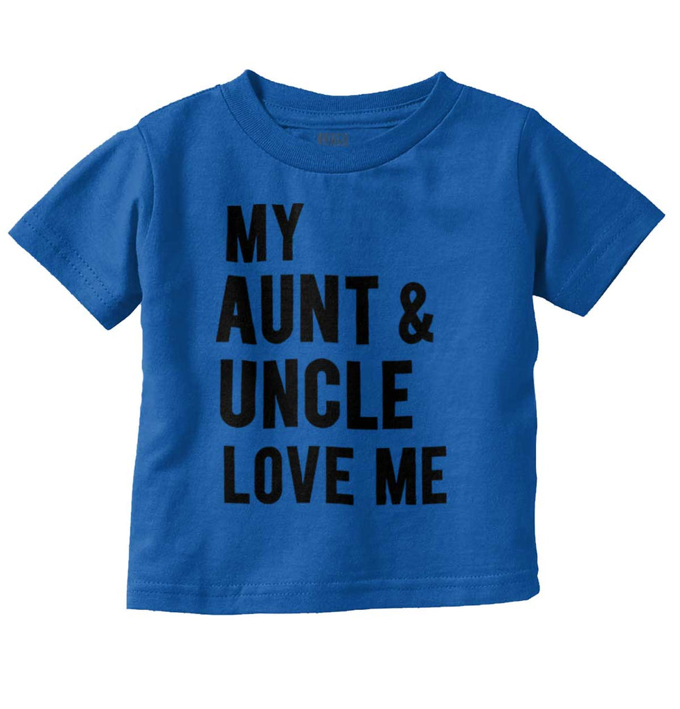 Aunt And Uncle Love Me Infant Toddler T Shirt-Direct To Garment Print-Brisco Baby