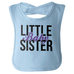 Little Baby Sister Infant Baby Bib-Direct To Garment Print-Brisco Baby