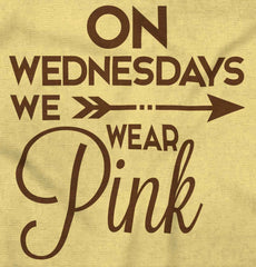 Wear Pink Infant Toddler T Shirt-Direct To Garment Print-Brisco Baby