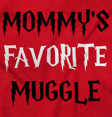 Mommy's Favorite Muggle Infant Toddler T Shirt-Direct To Garment Print-Brisco Baby