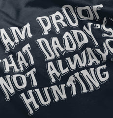 Not Always Hunting Romper Bodysuit-Direct To Garment Print-Brisco Baby